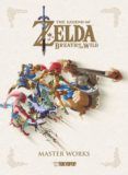 Descargar ebook THE LEGEND OF ZELDA – BREATH OF THE WILD – MASTER WORKS | Descarga Libros Gratis (PDF - EPUB)
