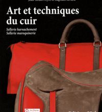Livres à télécharger gratuitement google Arts et techniques du cuir par Jean-Louis Peyre, Raphaël Rivard 9782851011381 ePub PDB RTF (French Edition)
