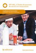 Descargar DISEÑO DE PROCESOS DE SERVICIO EN RESTAURACIÓN. HOTR0309 MARÍA GALVÁN ALCÁNTARA Gratis - EPUB, PDF y MOBI