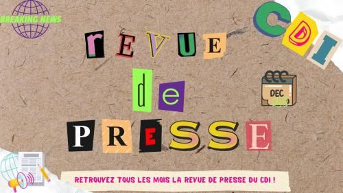 Revue de presse du CDI - Décembre 2023