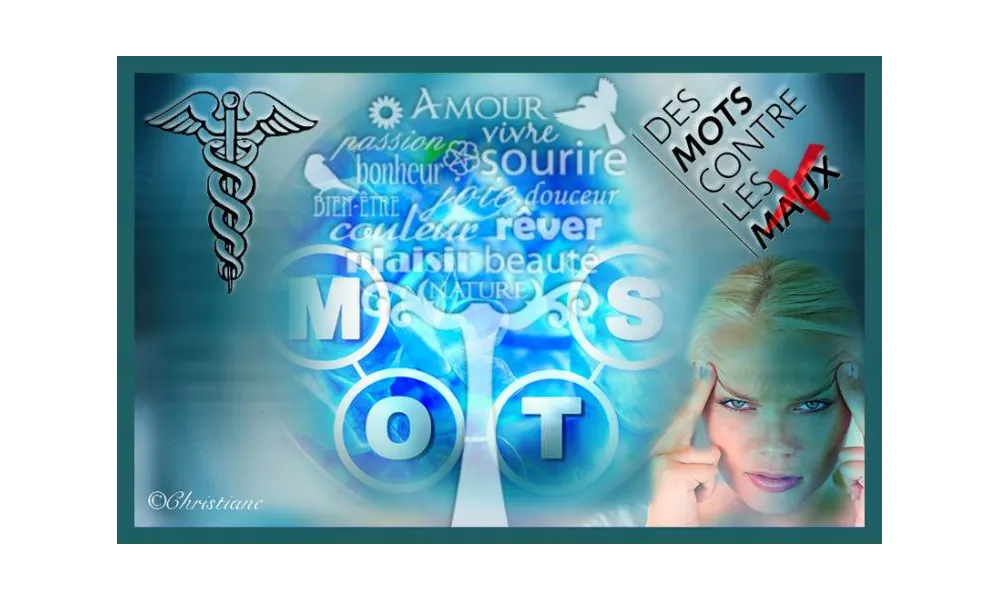 Les mots pour soulager les maux 