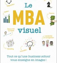 {pdf download} Le MBA visuel  - Deux années de MBA en un seul livre, dans lequel un dessin vaut mieux que 1 000 mots