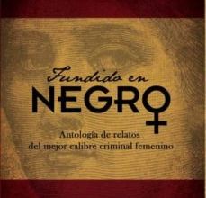 Descargar ebook FUNDIDO EN NEGRO: ANTOLOGIA DE RELATOS DEL MEJOR CALIBRE CRIMINAL FEMENINO | Descarga Libros Gratis (PDF - EPUB)
