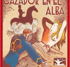 CAZADOR EN EL ALBA leer pdf