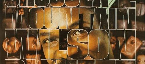 Wilson Pickett : Album " Chocolate Mountain " Wicked Records 9001 [ US ]