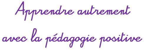 Brève de lecture sur la pédagogie positive !