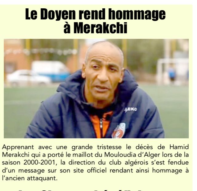 Samedi 16.11.2024 Décès de Merakchi Abdelhamid  ancien avant de pointe du MCA 2000-2001