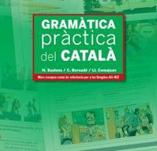 GRAMATICA PRACTICA DEL CATALA (A1-B2) leer el libro pdf