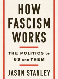 Download PDF How Fascism Works: The Politics of Us and Them