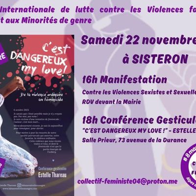 22 Novembre à Sisteron: CONTRE LES VIOLENCES FAITES AUX,FEMMES ET AUX MINORITÉS DE GENRE