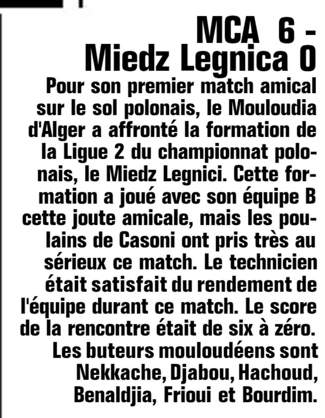 Mardi 23.7.2019 à Lubin Stade Annexe Amical  Miedź Legnica (Ekstraklasa II Liga, D2 Pologne, sans ses titulaires) - MCA 0-6