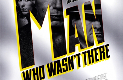 The barber, The man who wasn’t there, Joel & Ethan Coen, 2001