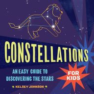Online Read Ebook Constellations for Kids