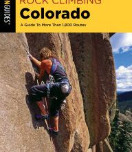 Download books in djvu Rock Climbing Colorado: A Guide To More Than 1,800 Routes 9781493037353 iBook by Stewart M. Green