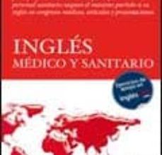 Descargar [PDF] {EPUB} INGLES MEDICO Y SANITARIO