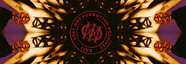 When Nostalgia and Genius Unite - A Review of Dream Theater's Lost Not Forgotten Archives: When Dream and Day Reunite (Live)