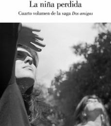 [Kindle] LA NIÑA PERDIDA (DOS MUJERES 4) descargar gratis