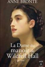 Anne Brontë, La dame du manoir de Wildfell Hall, Archipoche