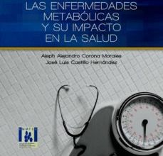 LAS ENFERMEDADES METABOLICAS Y SU IMPACTO EN LA SALUD ePub gratis