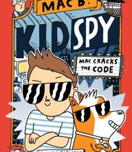 {pdf download} Mac Cracks the Code (Mac B., Kid Spy #4)