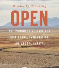 [PDF] Open: The Progressive Case for Free Trade, Immigration, and Global Capital download