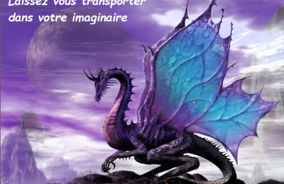 Laissez votre imaginaire vous emporter