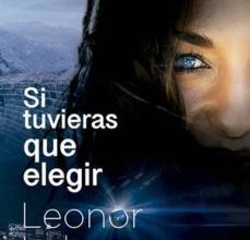 Descargar libros en español pdf SI TUVIERAS QUE ELEGIR en español 9788494807275