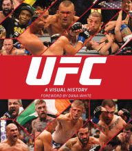Download Pdf UFC: A Visual History