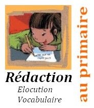 Nouveau blog : Rédaction au primaire