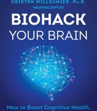 DOWNLOAD [PDF] {EPUB} Biohack Your Brain: How to Boost Cognitive Health, Performance & Power