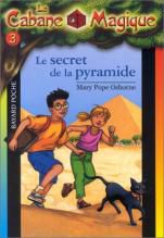 La cabane Magique tome 3- le secret de la pyramide 