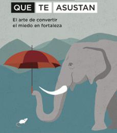 Descargar [PDF] {EPUB} LOS LUGARES QUE TE ASUSTAN: EL ARTE DE CONVERTIR EL MIEDO EN FORTALEZA