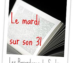 Le mardi sur son 31...