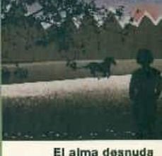 [Pdf/ePub/Mobi] EL ALMA DESNUDA - ANTONIA POZZI descargar ebook gratis