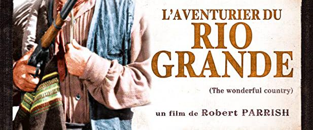 L'AVENTURIER DU RIO GRANDE