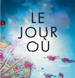 EB - Un roman bouleversant : "Le jour où" d'Amélie Antoine...