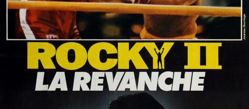 ROCKY 2 LA REVANCHE - SYLVESTER STALLONE BOX OFFICE 1979