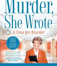 Free ebook pdf file downloads Murder, She Wrote: A Time for Murder  in English by Jessica Fletcher, Jon Land 9781984804310