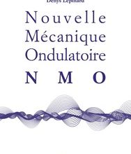 [Kindle] Nouvelle Mécanique Ondulatoire (NMO) download