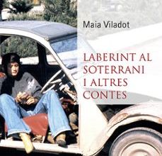 {epub descargar} LABERINT AL SOTERRANI I ALTRES CONTES