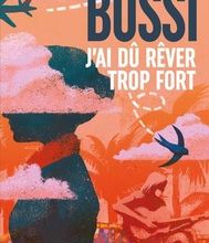 [Kindle] J'ai dû rêver trop fort download