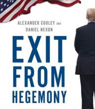 Download PDF Exit from Hegemony: The Unraveling of the American Global Order