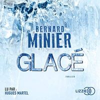Martin Servaz, tome 1, de Bernard Minier
