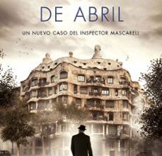 [Descargar pdf] NUEVE DÍAS DE ABRIL (INSPECTOR MASCARELL 6)