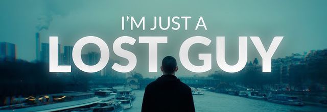 I'm Just a Lost Guy 