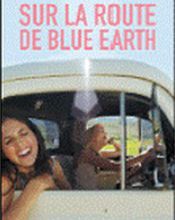 Sur la route de Blue Earth