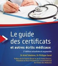 Ebook gratuit télécharger le format pdf Le guide des certificats et autres écrits médicaux par Ariel Toledano, Philippe Garat CHM in French