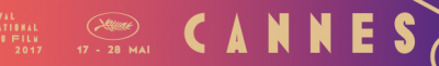 Cannes 2017: le Jury est connu