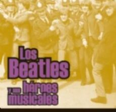 [Kindle] LOS BEATLES Y SUS HEROES MUSICALES descargar gratis