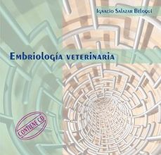 EMBRIOLOGIA VETERINARIA leer epub IGNACIO SALAZAR BELOQUI